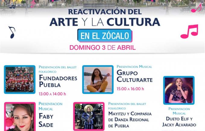 Informa el IMACP actividades para la Reactivación del Arte y la Cultura en el Zócalo, durante el fin de semana.