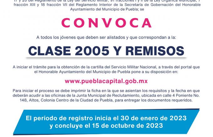 Gobernación municipal convoca a jóvenes de la capital poblana nacidos en 2005 y remisos a tramitar su cartilla militares