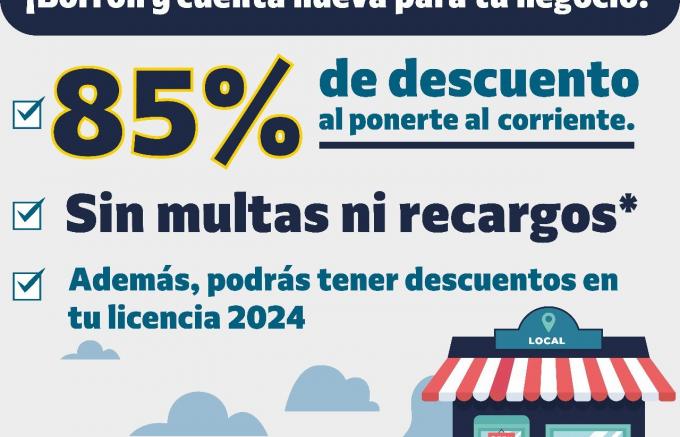 Descuento de 85% en refrendo de comercios y de 100% en multas y recargos