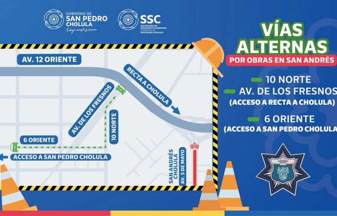 Implementará Gobierno Municipal de San Pedro Cholula vías alternas, por obras en San Andrés