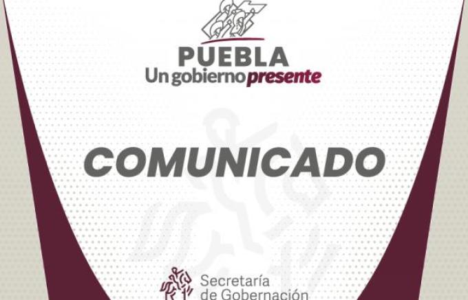 Emitió comunicado la Secretaría de Gobernación por los hechos registrados en el municipio de Atzitzihuacan