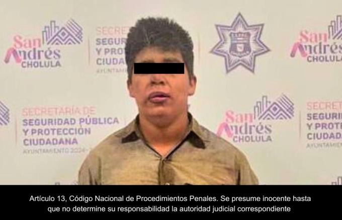 Detuvo Policía de San Andrés Cholula a probable responsable del delito de feminicidio