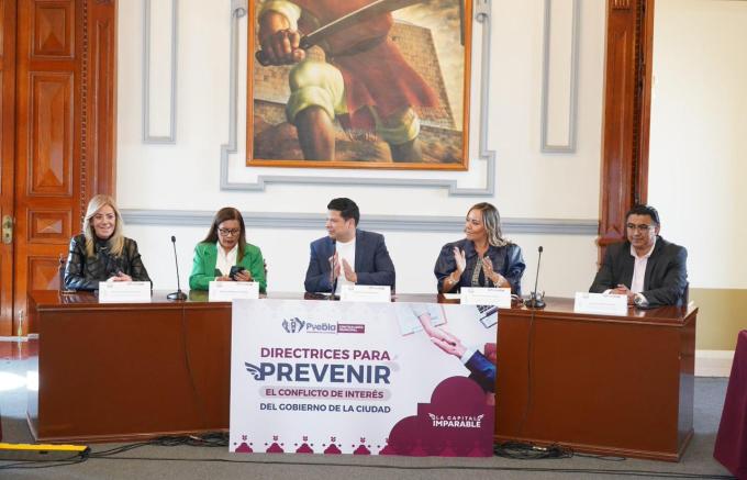 Presentó Gobierno de la Ciudad directrices para Prevenir el Conflicto de Interés en el Ayuntamiento de Puebla