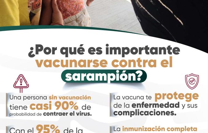 Gobierno Estatal llama a reforzar la prevención y vacunación contra el sarampión