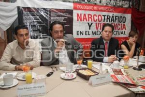 ANUNCIAN COLOQUIO NARCOTRAFICO Y VIOLENCIA