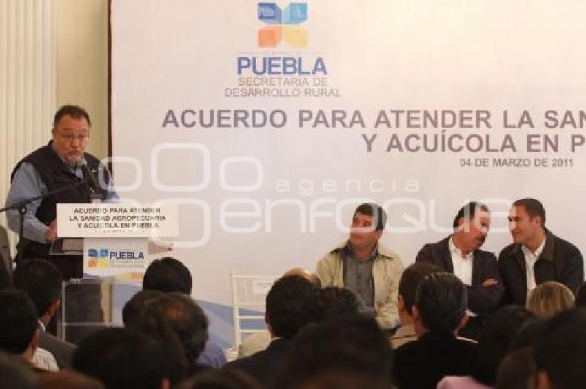 FIRMA ACUERDO SANIDAD AGROPECUARIA EN PUEBLA. SAGARPA