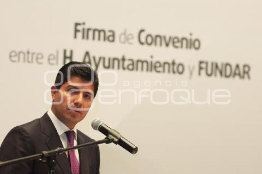 FIRMA DE COLABORACIÓN AYUNTAMIENTO DE PUEBLA Y FUNDAR