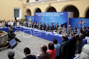 INSTALACIÓN DEL CONSEJO CIUDADANO PARA LA CULTURA Y LAS ARTES