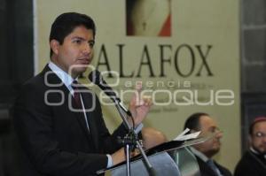 PRESENTAN JUAN DE PALAFOX, CONSTRUCTOR DE LA ANGELÓPOLIS