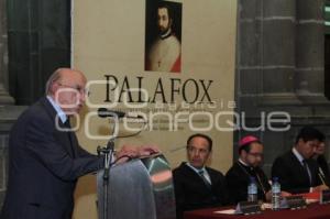 PRESENTAN JUAN DE PALAFOX, CONSTRUCTOR DE LA ANGELÓPOLIS