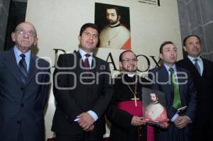 PRESENTAN JUAN DE PALAFOX, CONSTRUCTOR DE LA ANGELÓPOLIS