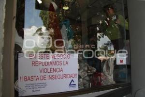 COMERCIOS EN CONTRA DE LA VIOLENCIA . TEHUACÁN