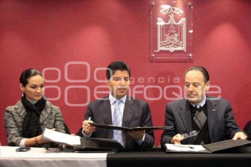 FIRMA DE CONVENIO ENTRE AYUNTAMIENTO DE PUEBLA Y LA UPAEP.