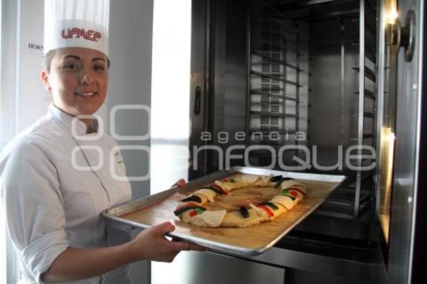 PREPARACIÓN ROSCA DE REYES. UPAEP