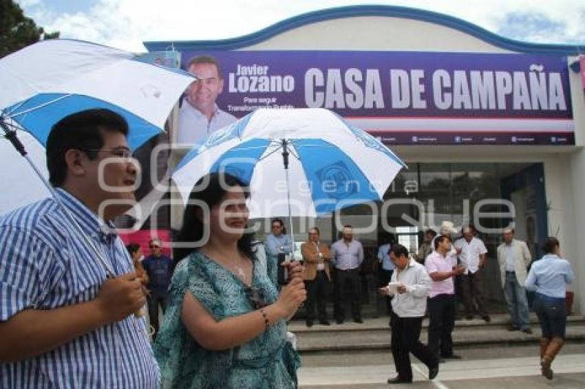 JAVIER LOZANO INAUGURA CASA DE CAMPAÑA