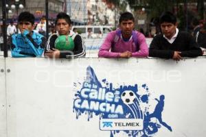 TORNEO DE LA CALLE A LA CANCHA