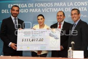 ENTREGA DE FONDOS PARA EL REFUGIO DE VICTIMAS DE TRATA DE PERSONAS