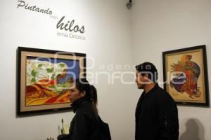 INAUGURACIÓN DE LA EXPOSICIÓN PINTANDO CON HILOS