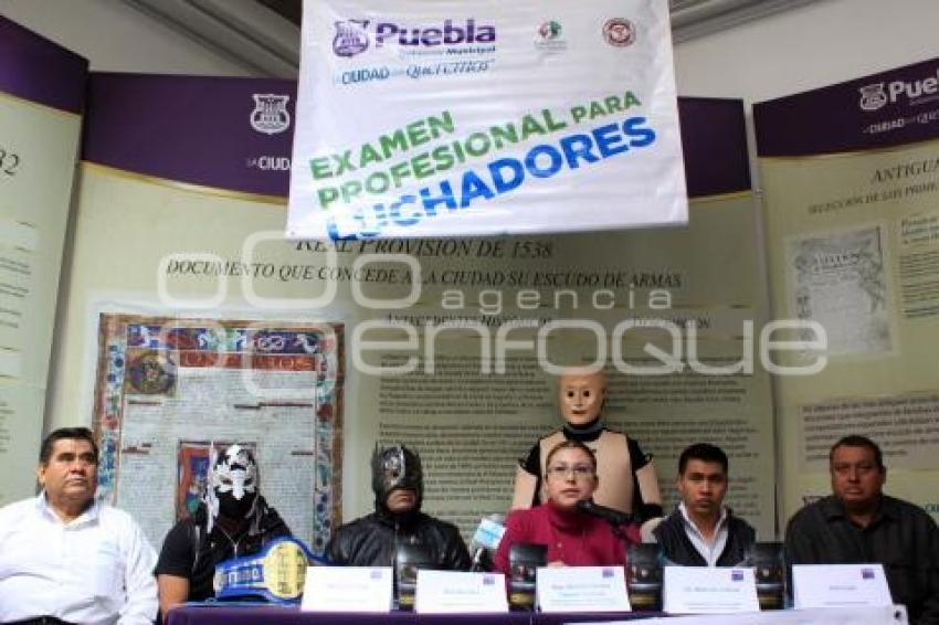 ANUNCIA AYUNTAMIENTO EXAMEN PROFESIONAL DE LUCHADORES