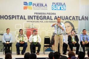 PRIMERA PIEDRA HOSPITAL INTEGRAL DE AHUACATLÁN