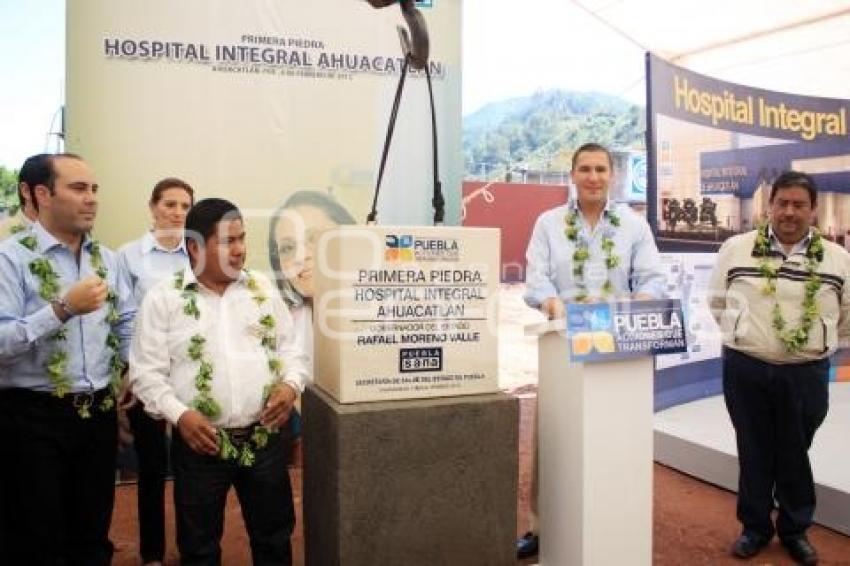 PRIMERA PIEDRA HOSPITAL INTEGRAL DE AHUACATLÁN