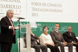 FOROS DE CONSULTA EDUCACIÓN INDÍGENA. PLAN NACIONAL DE DESARROLLO