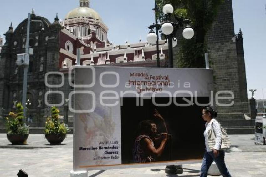 EXPOSICIÓN MIRADA DEL FESTIVAL INTERNACIONAL 5 DE MAYO