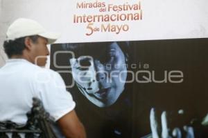 EXPOSICIÓN MIRADA DEL FESTIVAL INTERNACIONAL 5 DE MAYO