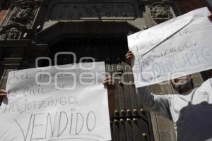 MANIFESTACIÓN CONTRA JUEZ CIVIL DE HUEJOTZINGO