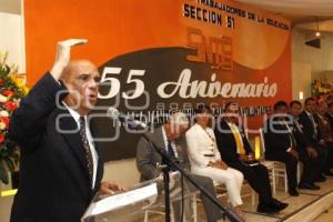 55 ANIVERSARIO SNTE SECCIÓN 51