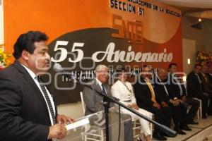 55 ANIVERSARIO SNTE SECCIÓN 51