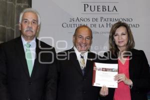 LIBRO PUEBLA 25 AÑOS DE PATRIMONIO CULTURAL DE LA HUMANIDAD