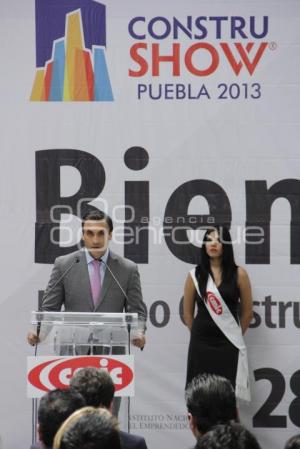 INAUGURACIÓN CONSTRU SHOW PUEBLA 2013