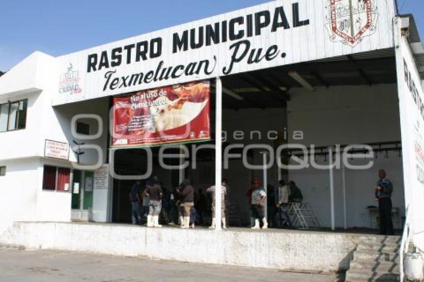 PARO DE LABORES EN RASTRO DE TEXMELUCAN