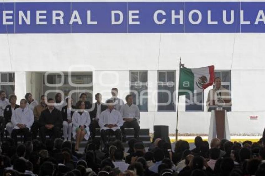 HOSPITAL GENERAL DE CHOLULA . INAUGURACIÓN