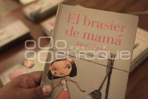 PRESENTACIÓN DEL LIBRO EL BRASIER DE MAMÁ