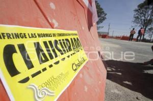 CLAUSURAN SIMBÓLICAMENTE DISTRIBUIDOR VIAL CHOLULA