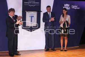 HOMENAJE POSTUMO A JOAQUIN CORDERO AYUNTAMIENTO DE PUEBLA