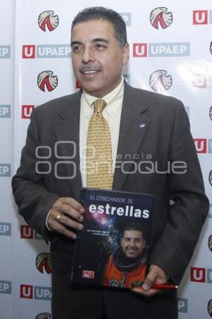 ASTRONAUTA JOSE HERNÁNDEZ . UPAEP