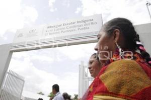 INAUGURAN ALBERGUE INDÍGENA EN PANTEPEC