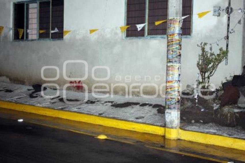 GRANIZO . SAN FELIPE TEOTLALCINGO