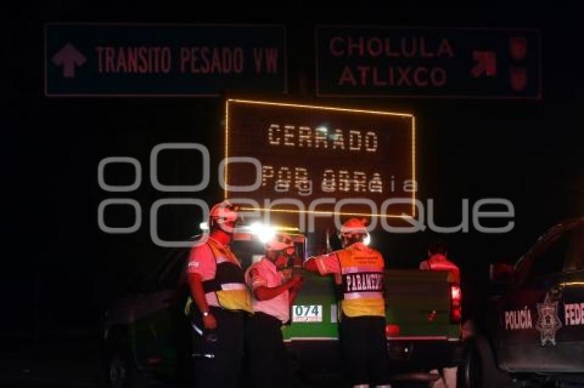 CIERRE OBRAS AUTOPISTA PUEBLA-MÉXICO