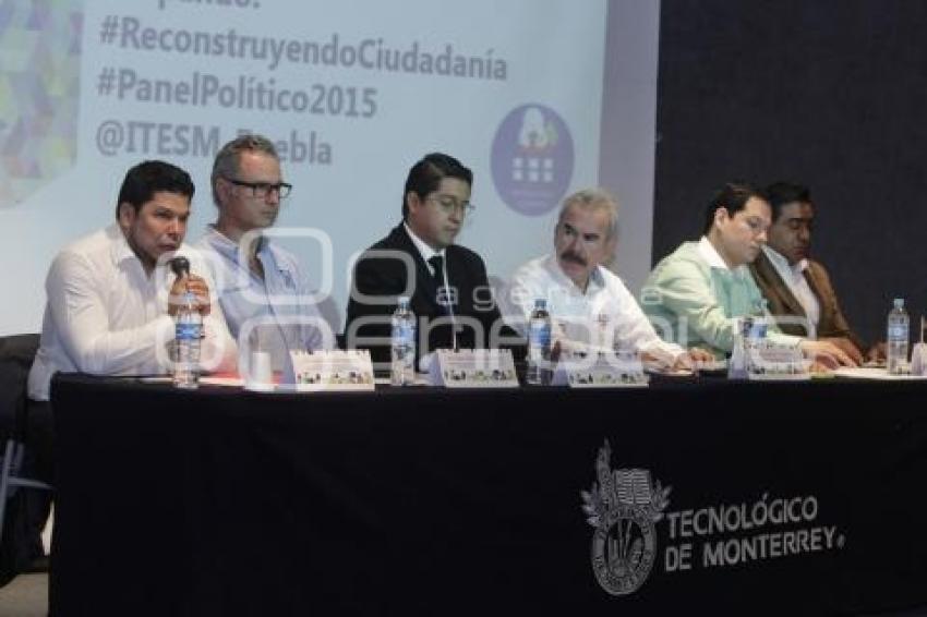 PANEL RECONSTRUYENDO CIUDADANIA. ITESM
