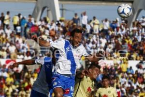 FÚTBOL . PUEBLA FC VS AMÉRICA