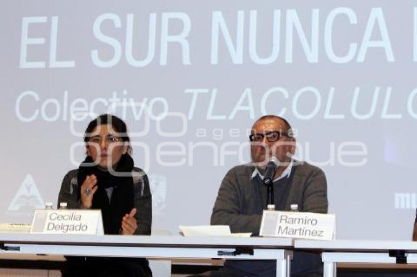 MUSEO AMPARO . EL SUR NUNCA MUERE