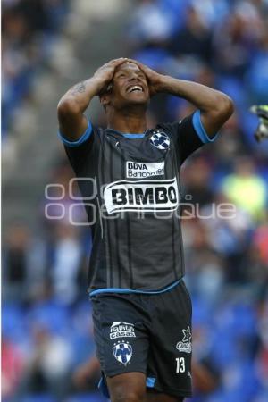 FÚTBOL . PUEBLA FC VS MONTERREY