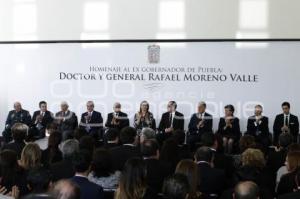 HOMENAJE EX GOBERNADOR DOCTOR RAFAEL MORENO VALLE 