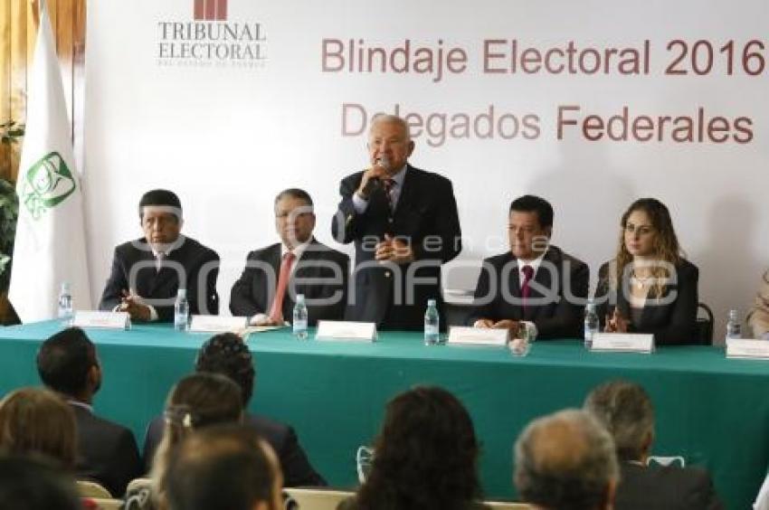 BLINDAJE ELECTORAL PARA DELEGADOS FEDERALES