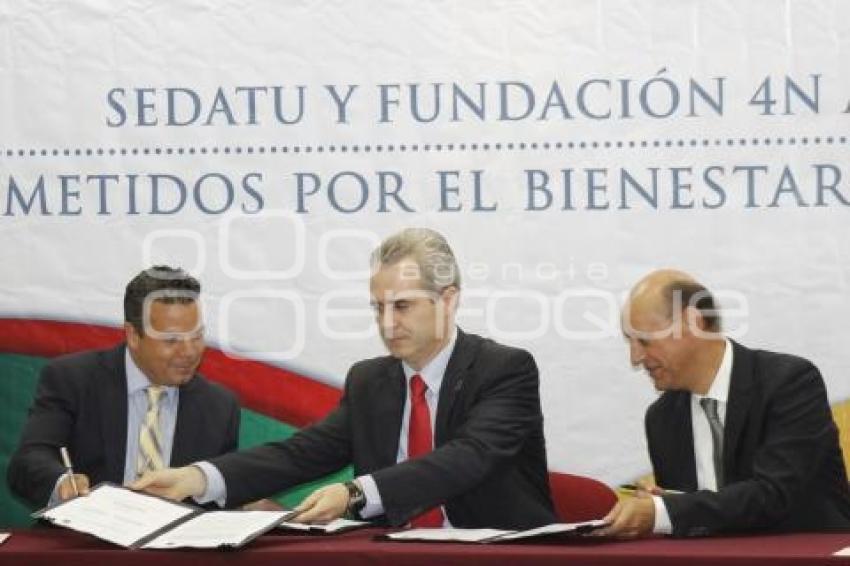 SEDATU Y FUNDACIÓN 4 NAC . FIRMA DE CONVENIO