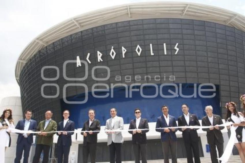 ACRÓPOLIS PUEBLA . INAUGURACIÓN